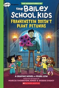 bokomslag Frankenstein Doesn't Plant Petunias: A Graphix Chapters Book (the Adventures of the Bailey School Kids #2)