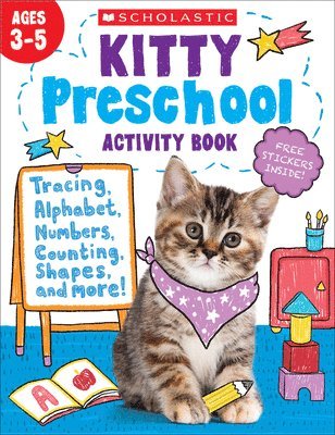 Scholastic Teaching Resources - Kitty Preschool Activity Book, Häftad