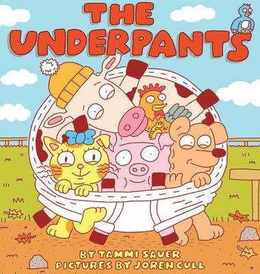 Tammi Sauer - The Underpants, Inbunden