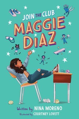 Nina Moreno - Join the Club, Maggie Diaz, Inbunden