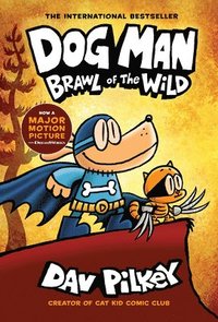 bokomslag Dog Man 6: Brawl of the Wild (HB) (NE)