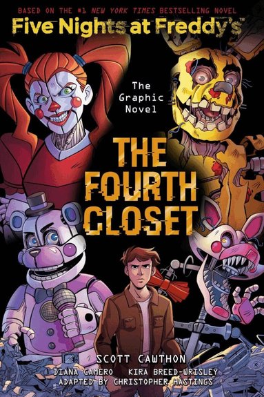 Scott Cawthon, Kira Breed-Wrisley, Christopher Hastings - Fourth Closet (Five Nights at Freddy's Graphic Novel 3), Häftad