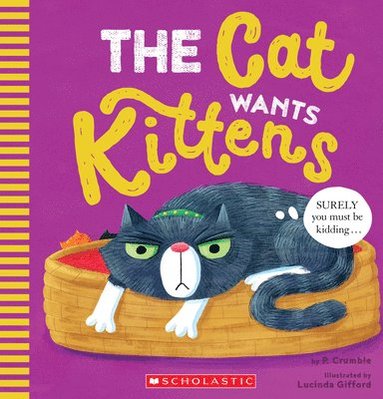 bokomslag The Cat Wants Kittens