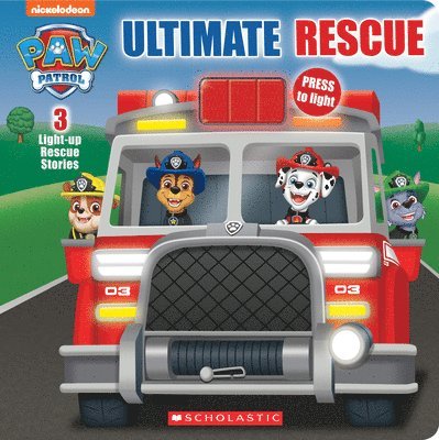 Ultimate Rescue (Paw Patrol Light-Up Storybook) 1