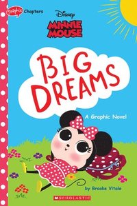 bokomslag Minnie Mouse: Big Dreams (Disney Original Graphic Novel)