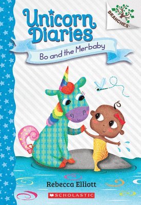 bokomslag Bo And The Merbaby: A Branches Book (Unicorn Diaries #5)