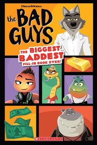 bokomslag Bad Guys Movie: The Biggest, Baddest Fill-In Book Ever!