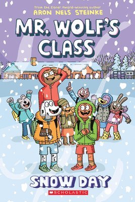 Snow Day: A Graphic Novel (Mr. Wolf's Class #5) 1