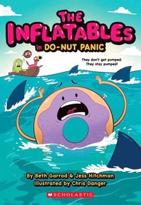bokomslag The Inflatables in Do-Nut Panic! (the Inflatables #3)