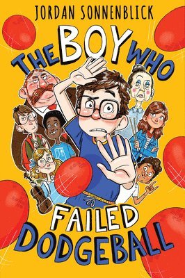 bokomslag The Boy Who Failed Dodgeball