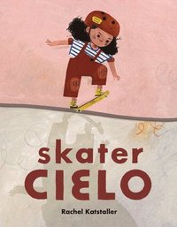 bokomslag Skater Cielo