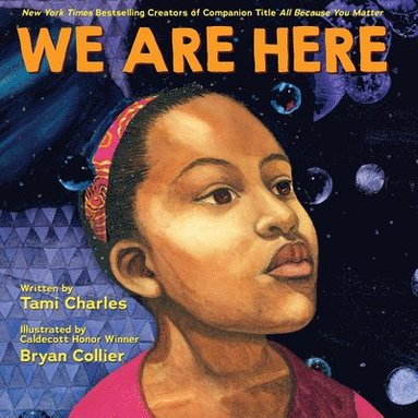 bokomslag We Are Here (an All Because You Matter Book)