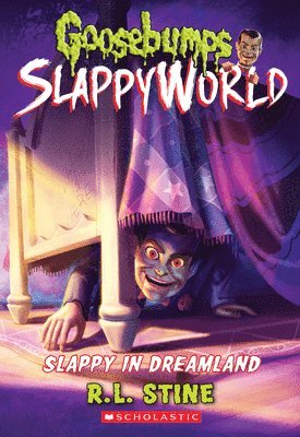 bokomslag Slappy in Dreamland (Goosebumps SlappyWorld #16)