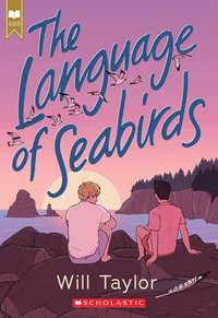 bokomslag The Language of Seabirds (Scholastic Gold)