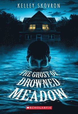 The Ghost of Drowned Meadow 1