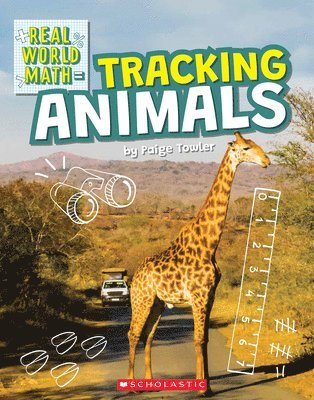 Tracking Animals (Real World Math) 1