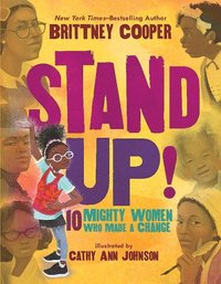 bokomslag Stand Up!: 10 Mighty Women Who Made a Change