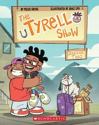 bokomslag The Tyrell Show: Season Two