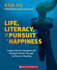 bokomslag Life, Literacy, and the Pursuit of Happiness