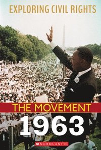 bokomslag 1963 (Exploring Civil Rights: The Movement)