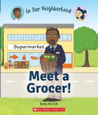 bokomslag Meet a Grocer! (in Our Neighborhood)