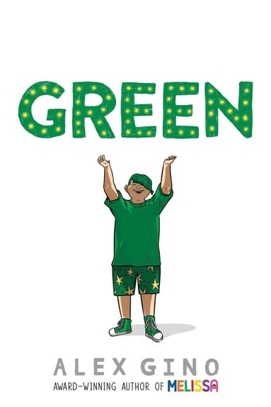 Alex Gino - Green, Inbunden