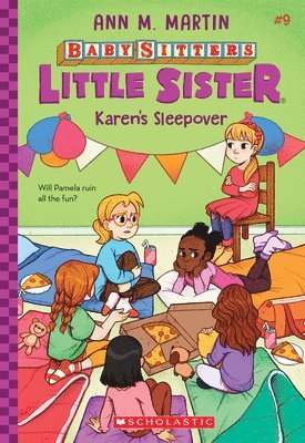 Karen's Sleepover (Baby-Sitters Little Sister #9) 1