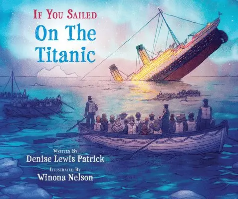 Denise Lewis Patrick - If You Sailed on the Titanic, Häftad. Tillgänglighet: Lägg i varukorg