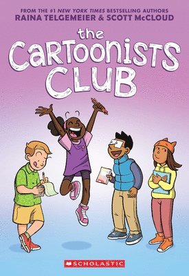 Raina Telgemeier, Scott McCloud, Scott Mccloud - The Cartoonists Club: A Graphic Novel, Inbunden