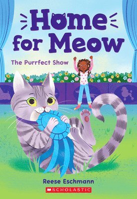 bokomslag The Purrfect Show (Home for Meow #1)