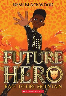 Remi Blackwood - Future Hero, Häftad