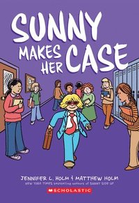 bokomslag Sunny Makes Her Case: A Graphic Novel (Sunny #5)
