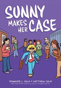 bokomslag Sunny Makes Her Case: A Graphic Novel (Sunny #5)