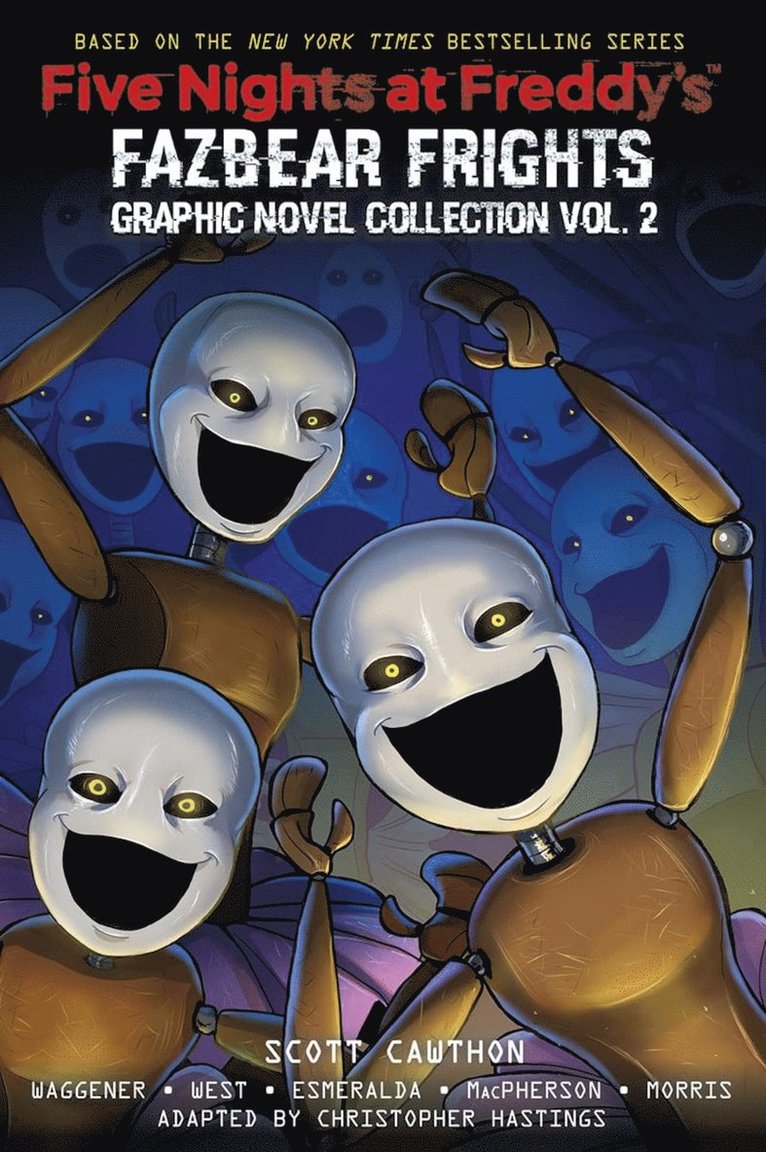 Scott Cawthon, Andrea Waggener, Carly Anne West - Five Nights at Freddy's: Fazbear Frights Graphic Novel #2, Häftad