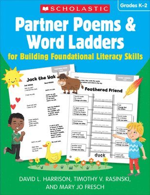 Partner Poems & Word Ladders for Building Foundational Literacy Skills: Grades K-2 1