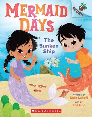 The Sunken Ship: An Acorn Book (Mermaid Days #1) 1