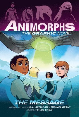 bokomslag The Message (Animorphs Graphix #4)