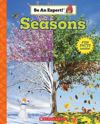 Erin Kelly - Seasons (Be an Expert!), Häftad