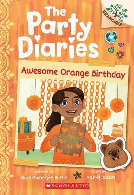 bokomslag Awesome Orange Birthday: A Branches Book (The Party Diaries #1)