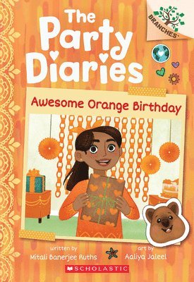 bokomslag Awesome Orange Birthday: A Branches Book (The Party Diaries #1)