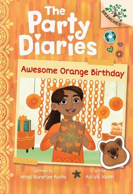 bokomslag Awesome Orange Birthday: A Branches Book (the Party Diaries #1)