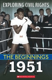 bokomslag 1951 (Exploring Civil Rights: The Beginnings)