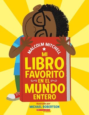 bokomslag Mi Libro Favorito En El Mundo Entero (My Very Favorite Book in the Whole Wide World)