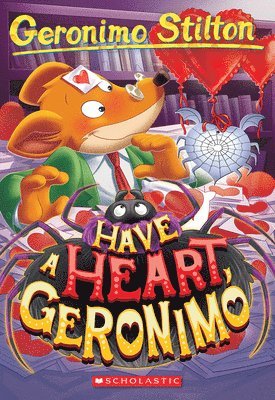 Geronimo Stilton - Have a Heart, Geronimo (Geronimo Stilton #80), Häftad
