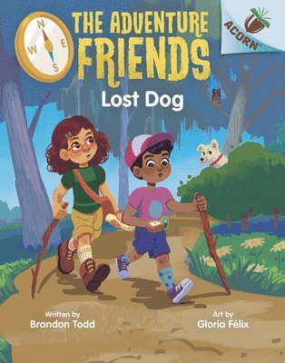 Lost Dog: An Acorn Book (the Adventure Friends #2) 1