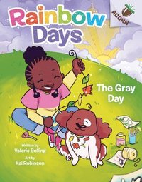 bokomslag The Gray Day: An Acorn Book (Rainbow Days #1)