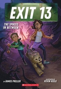 bokomslag The Spaces in Between (Exit 13, Book 2)