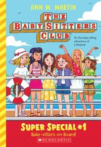 bokomslag Baby-Sitters on Board! (the Baby-Sitters Club: Super Special #1)