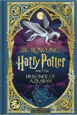 J.K. Rowling - Harry Potter and the Prisoner of Azkaban (Harry Potter, Book 3) (MinaLima Edition) (Interactive Illustrated Edition), Inbunden