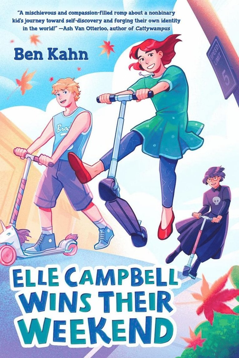 Ben Kahn - Elle Campbell Wins Their Weekend, Inbunden